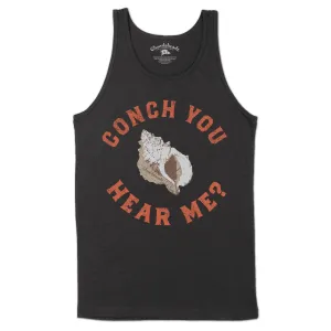 Conch You Hear Me? Men's Tank Top