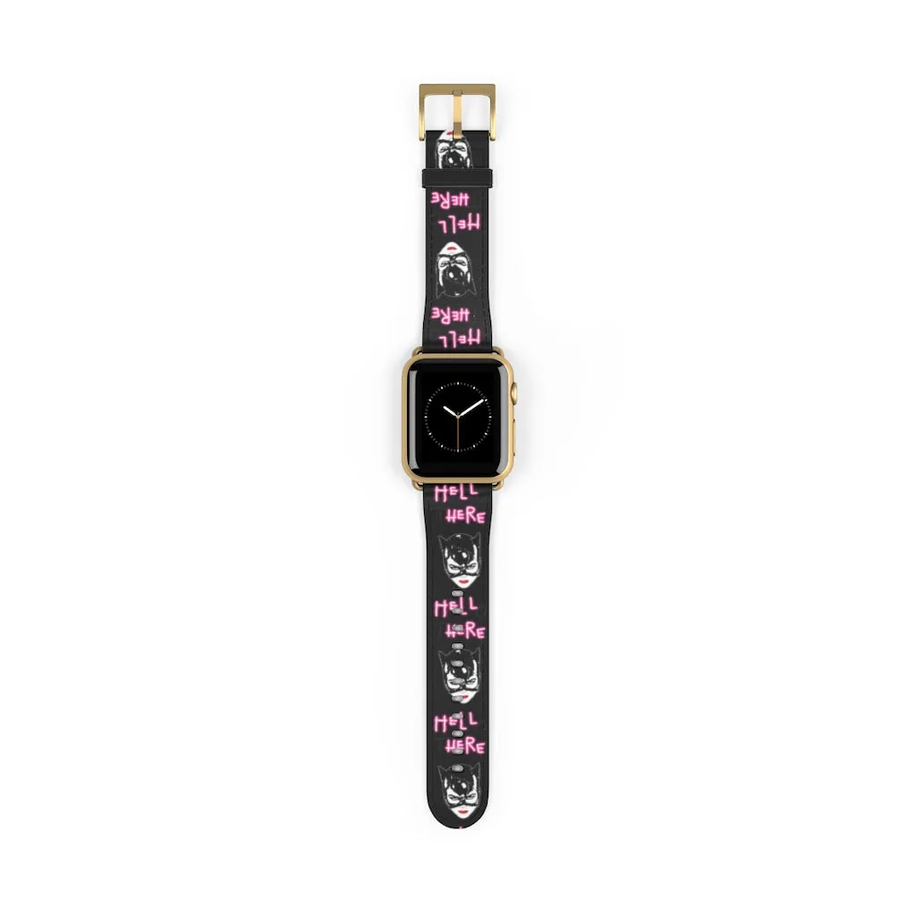Hell Here Watch Band / Faux Leather Apple Watch Band / Series 1, 2, 3, 4, 5, 6, 7 & SE Devices