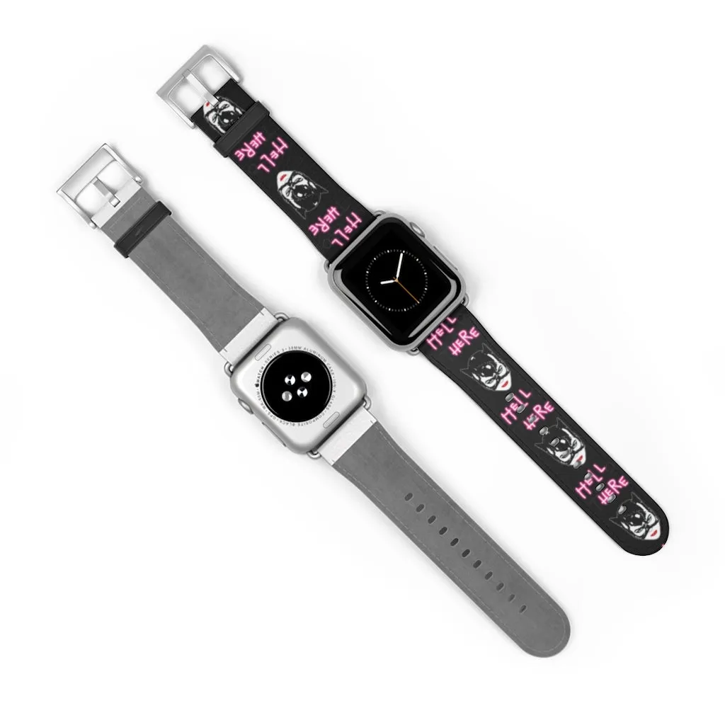 Hell Here Watch Band / Faux Leather Apple Watch Band / Series 1, 2, 3, 4, 5, 6, 7 & SE Devices