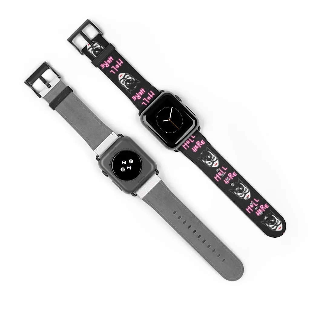 Hell Here Watch Band / Faux Leather Apple Watch Band / Series 1, 2, 3, 4, 5, 6, 7 & SE Devices
