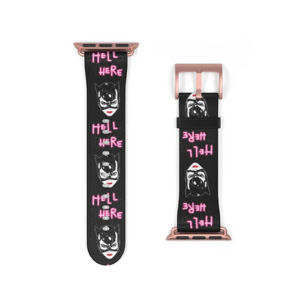 Hell Here Watch Band / Faux Leather Apple Watch Band / Series 1, 2, 3, 4, 5, 6, 7 & SE Devices