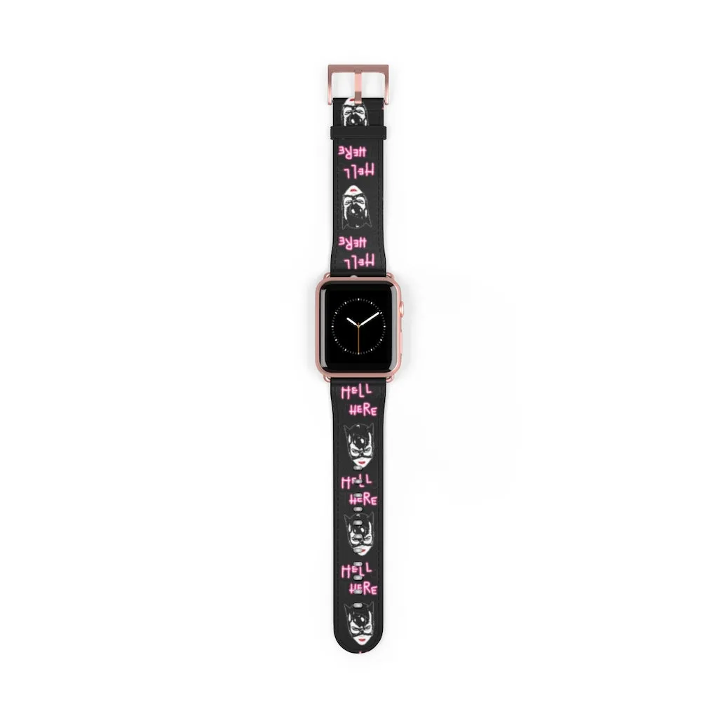 Hell Here Watch Band / Faux Leather Apple Watch Band / Series 1, 2, 3, 4, 5, 6, 7 & SE Devices