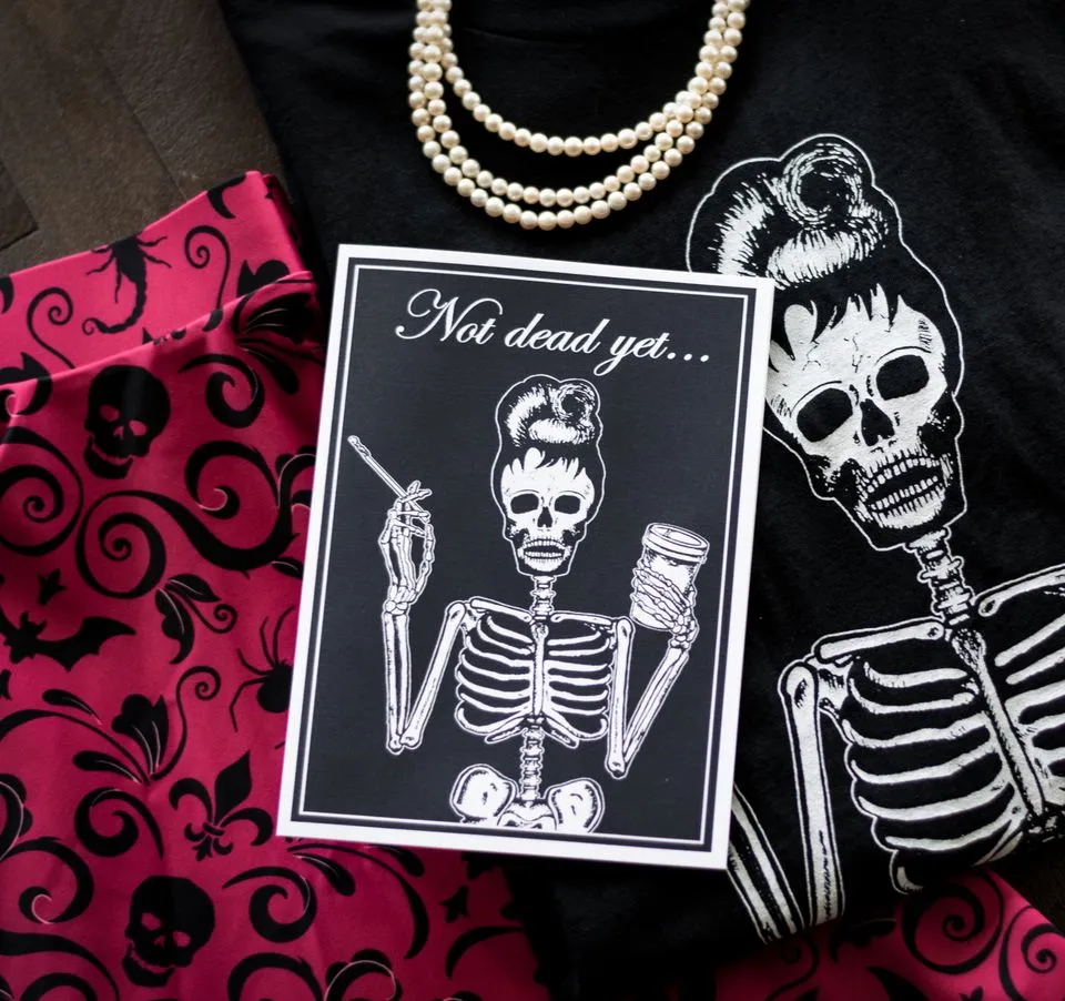 Not Dead Birthday Card