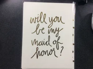 WEDDING-SP- WILL YOU BE MY MAID OF HONOR?