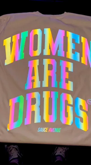 Women Are Drugs V2 (Arch Holo) | Heavyweight Cream Tee